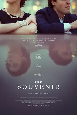 《纪念品 The Souvenir》(2019) 【豆瓣6.4/十八项大奖获奖/剧情/爱情】1080P 内封中字 3.1G - 迷离的初恋，艺术与人生的交织