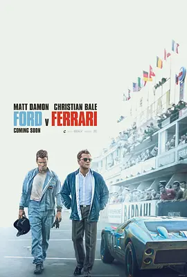 《极速车王》Ford v Ferrari (2019) 【赛车/传记/动作】BDRip 1080P特效中英双字 | 勒芒赛道生死竞速×贝尔达蒙热血狂飙×引擎轰鸣奥斯卡 | 共14.7G