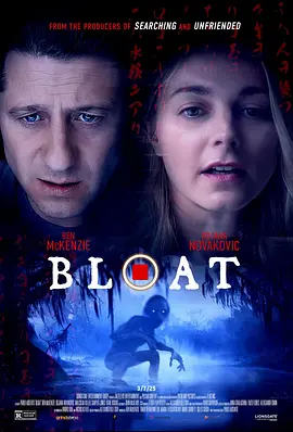 《河童之子》Bloat (2025)【日式怨灵解构×溺亡恐惧症】1080P内封中英双字 | 未删减湖底摄魂镜头 | 1.6G