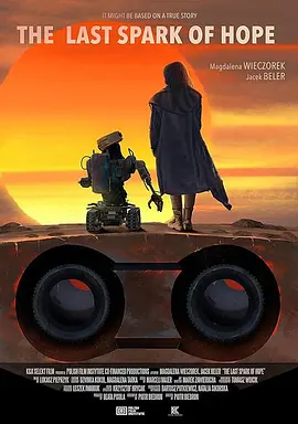 《最后的机器人》 (2023) 【剧情/科幻/末日】 1080P 3.5G 波兰语中字 - 气候战争后的孤独求生 | AI与人类的边界