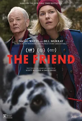《朋友 The Friend》 (2024) 【剧情/美国】 1080P 1.95G 中英双字 | 娜奥米·沃茨与巨犬的治愈羁绊