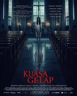 《黑暗之力》 (2024) 【惊悚】 1080P 5.1G - 印度尼西亚恐怖片，牧师的信仰危机与驱魔仪式