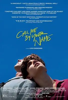 《请以你的名字呼唤我》Call Me by Your Name (2017) 【爱情/成长/意大利】4K HDR 英语中字 | 奥斯卡提名×夏日绝恋×未删减双碟版+原著小说 | 典藏套装23.9GB（豆瓣top134）