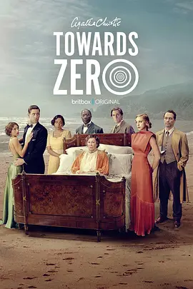 《零点》Towards Zero (2025) 【惊悚/犯罪/悬疑】1080P全3集 中英双字 | 阿加莎式海滨谋杀×英伦贵族暗战×倒计时致命真相 | 共4.5G