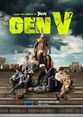 《V世代 第一季》Gen V Season 1 (2023) 【剧情/喜剧/科幻/美国】全8集 1080P 6.52G | 黑袍纠察队衍生剧 | 超级英雄校园的黑暗与疯狂